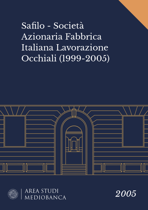 Immagine copertina - Safilo - Società Azionaria Fabbrica Italiana Lavorazione Occhiali (1999-2005)