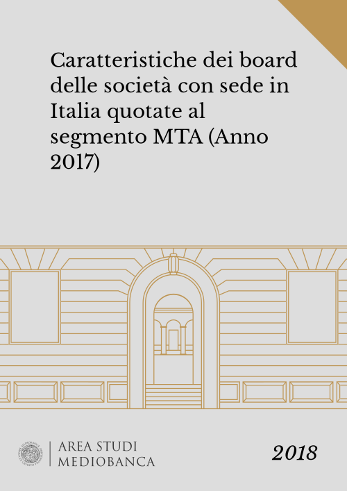 Immagine copertina - Caratteristiche dei board delle società con sede in Italia quotate al segmento MTA (Anno 2017)