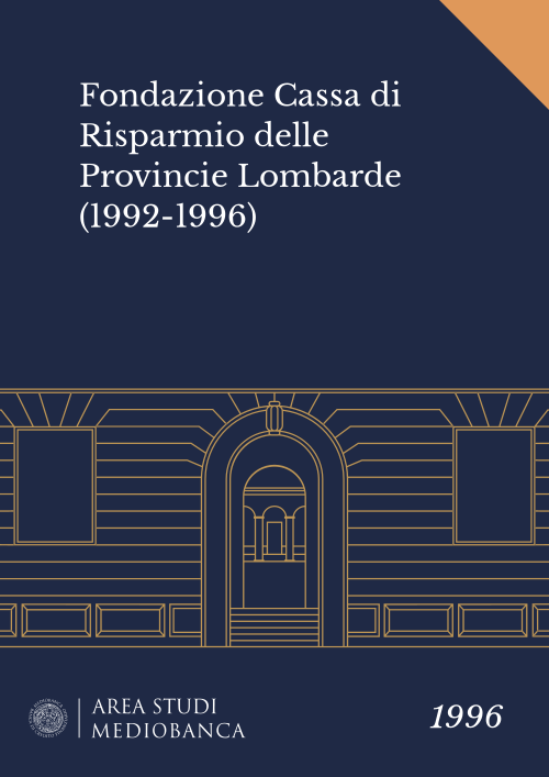 Immagine copertina - Fondazione Cassa di Risparmio delle Provincie Lombarde (1992-1996)