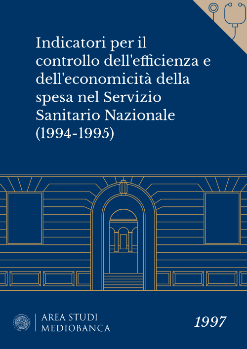 Immagine copertina - Indicatori per il controllo dell'efficienza e dell'economicità della spesa nel Servizio Sanitario Nazionale (1994-1995)