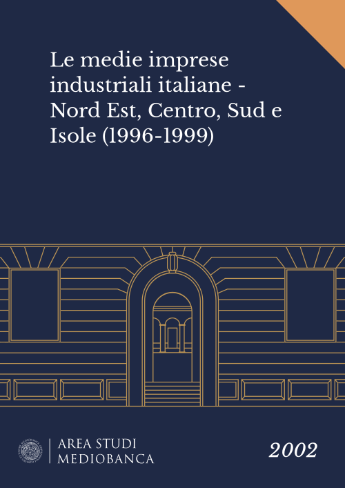 Immagine copertina - Le medie imprese industriali italiane - Nord Est, Centro, Sud e Isole (1996-1999)